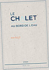 Le Chalet Au Bord De L'eau menu