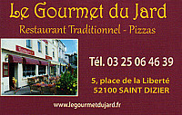 Le Gourmet Du Jard outside