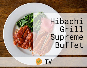 Hibachi Grill Supreme Buffet