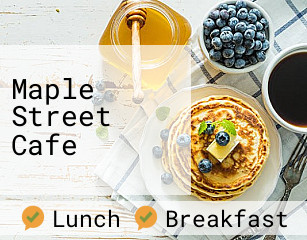 Maple Street Cafe