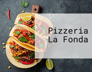 Pizzeria La Fonda