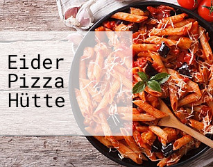 Eider Pizza Hütte