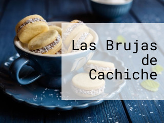 Las Brujas de Cachiche