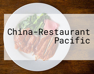 China-Restaurant Pacific