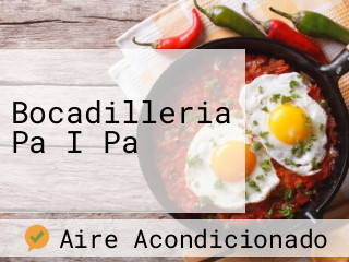 Bocadilleria Pa I Pa