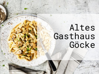 Altes Gasthaus Göcke