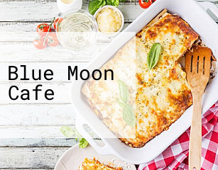 Blue Moon Cafe