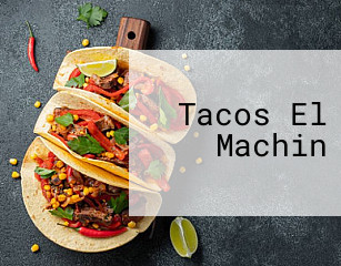 Tacos El Machin