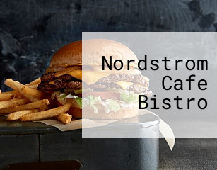 Nordstrom Cafe Bistro