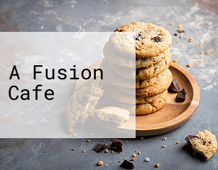 A Fusion Cafe