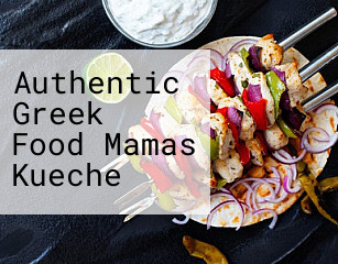 Authentic Greek Food Mamas Kueche