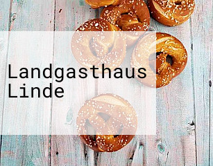 Landgasthaus Linde