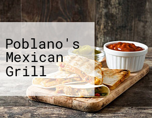 Poblano's Mexican Grill