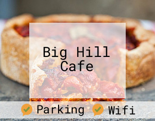 Big Hill Cafe