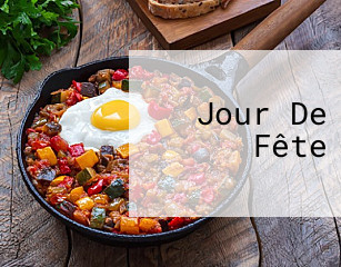 Jour De Fête