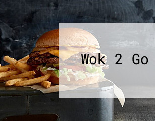 Wok 2 Go