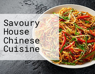 Savoury House Chinese Cuisine