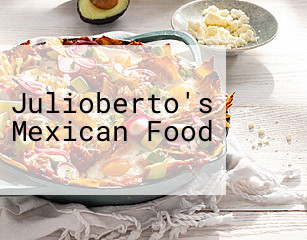 Julioberto's Mexican Food