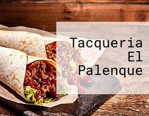 Tacqueria El Palenque