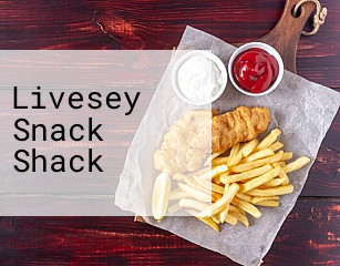 Livesey Snack Shack