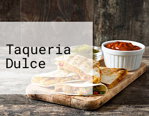 Taqueria Dulce