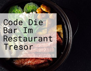 Code Die Bar Im Restaurant Tresor