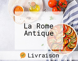 La Rome Antique