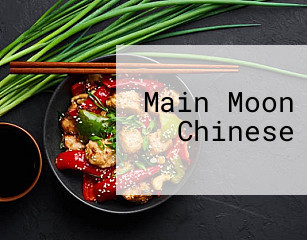 Main Moon Chinese