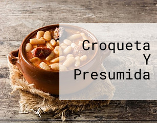 Croqueta Y Presumida