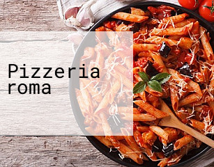 Pizzeria roma