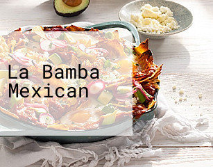 La Bamba Mexican