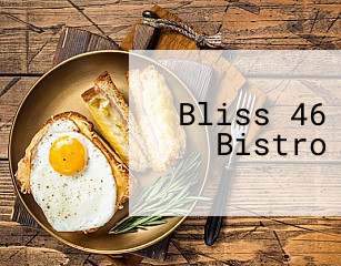 Bliss 46 Bistro