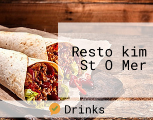 Resto kim St O Mer