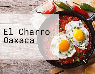 El Charro Oaxaca