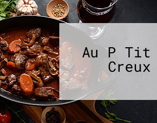 Au P Tit Creux