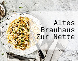 Altes Brauhaus Zur Nette