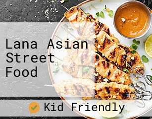 Lana Asian Street Food