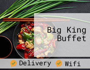 Big King Buffet