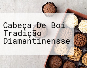 Cabeça De Boi Tradição Diamantinensse