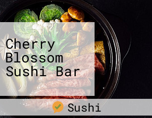 Cherry Blossom Sushi Bar