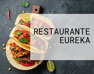 RESTAURANTE EUREKA