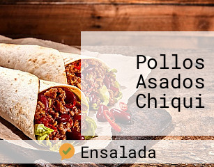 Pollos Asados Chiqui