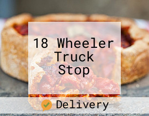 18 Wheeler Truck Stop