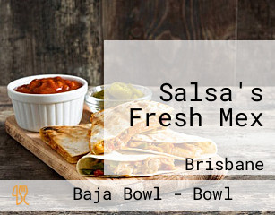 Salsa's Fresh Mex