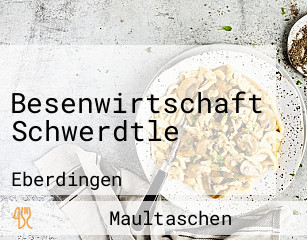 Besenwirtschaft Schwerdtle