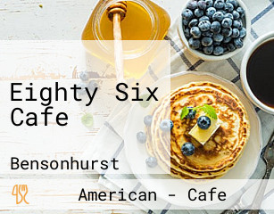 Eighty Six Cafe