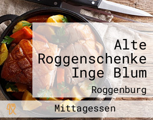 Alte Roggenschenke Inge Blum