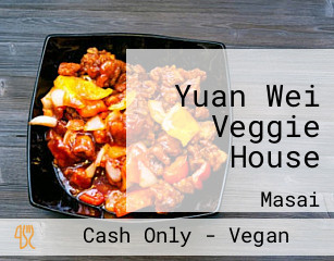 Yuan Wei Veggie House