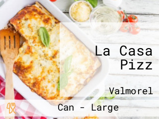 La Casa Pizz