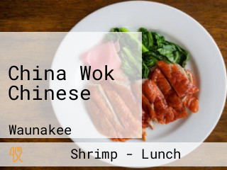 China Wok Chinese